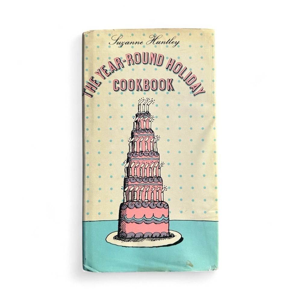 Vintage 1969 Suzanne Huntley Year-Round Holiday Cookbook Hardcover Recipes